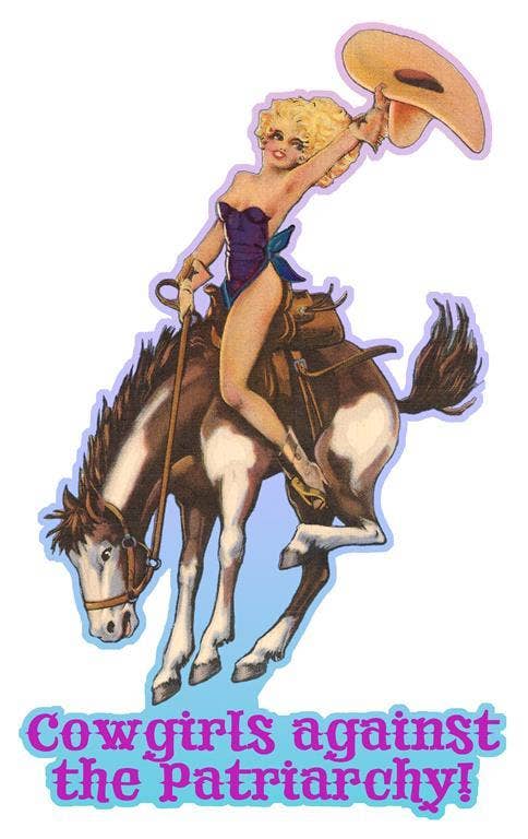 Cowgirls against the Patriarchy! Sticker